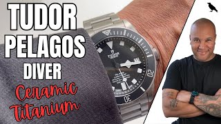 TUDOR PELAGOS Ceramic/Titanium DIVER WATCH Hands ON!| TUDOR M25600TN-0001