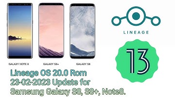 🔥How to install Lineage 20.0 Android 13 Using SHRP recovery for Samsung S8, S8+, & Note8 - 23-02-23🔥