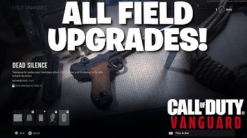 Vanguard - Dead Silence Is NOT A Perk...ALL The Field Upgrades Currently Available In Vanguard!