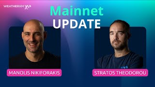 Mainnet Date + Claiming Preview - Manos & Stratos by WeatherXM 2,300 views 3 months ago 10 minutes, 38 seconds