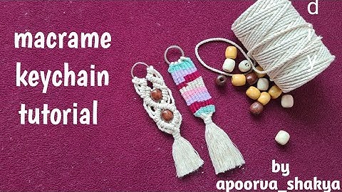 macrame keychain tutorial|how to make macrame keychain #shortsfeed #youtube #apoorva_shakya #macram