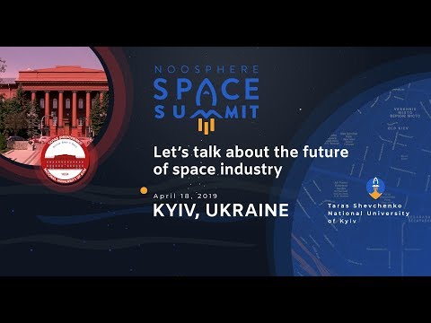 Noosphere Space Summit | 18 квітня 2019