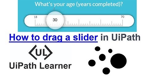 How to Drag a Slider Control in Browser to a specific value in UiPath Learner