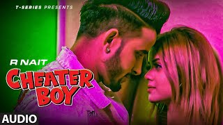 Cheater Boy (Lyrical) | R Nait | Laddi Gill | Latest Punjabi Songs 2022