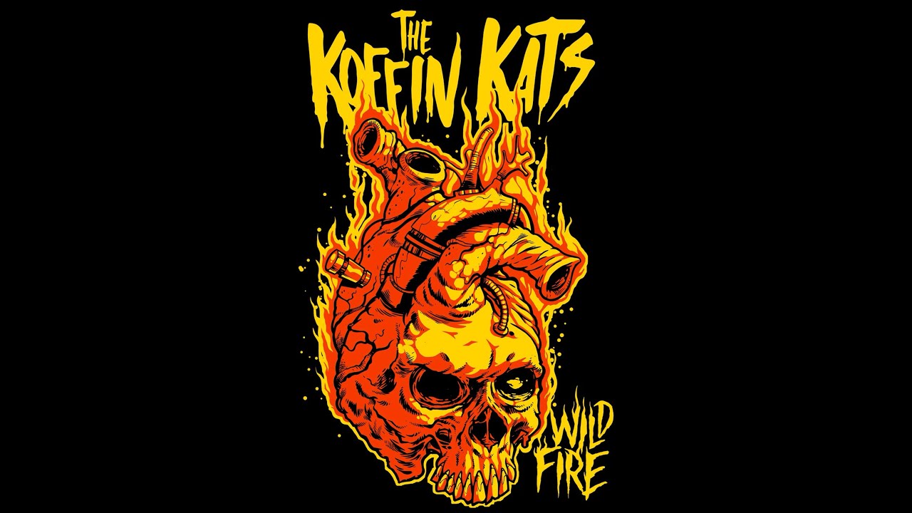 The Koffin Kats - Wildfire