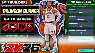 I Recreated Jalen Brunson in NBA 2K26 *Realistic NBA Template Build*