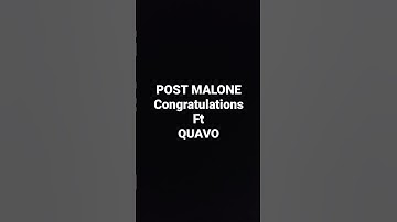 Thumbnail of POST MALONE Congratulations Ft QUAVO