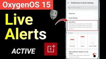Live Alerts Notification Active 💪 OnePlus Phone Android 15 Version New features