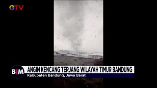 [FULL] Detik-Detik Angin Kencang Terjang Wilayah Timur Bandung - BIM 21/02