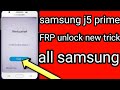 samsung j5 prime frp bypass without pc/ smg570f google bypass without pc talk back not working