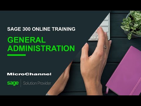 General Administration for Sage 300 Users