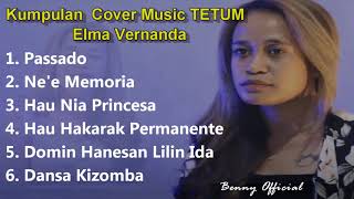 Kumpulan Cover Terbaik Music TETUM By Elma Vernanda Full Album