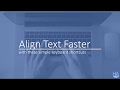 Align text faster in word