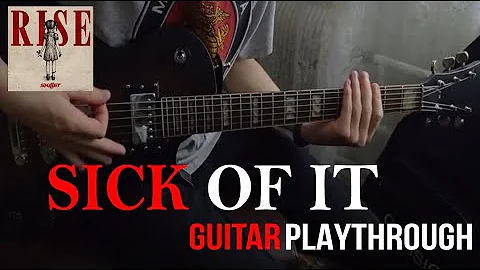 Skillet - Sick of it (Guitar Playthrough)