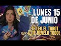 15 DE JUNIO 🚨 ¡LLEGA UN MENSAJE URGENTE! UN HOMBRE QUIERE DECIRTE ALGO IMPORTANTE ❤️ | TAROT HOY