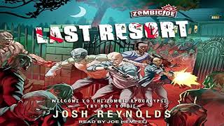 Last Resort: A Zombicide Novel Book 1   Josh Reynolds (AudioBook)