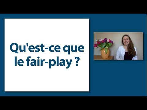 Vidéo: Qu'est-ce Que Le Fair-play