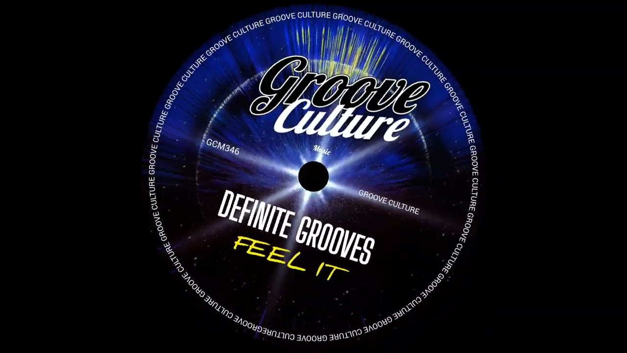 Definite Grooves - Feel It