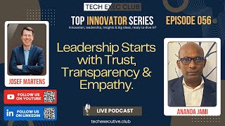Trust, Transparency & Tech Leadership with Ananda Jami | Top Innovator Series