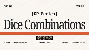Dice Combinations (CSES) | Count Ways Problems in Dynamic Programming