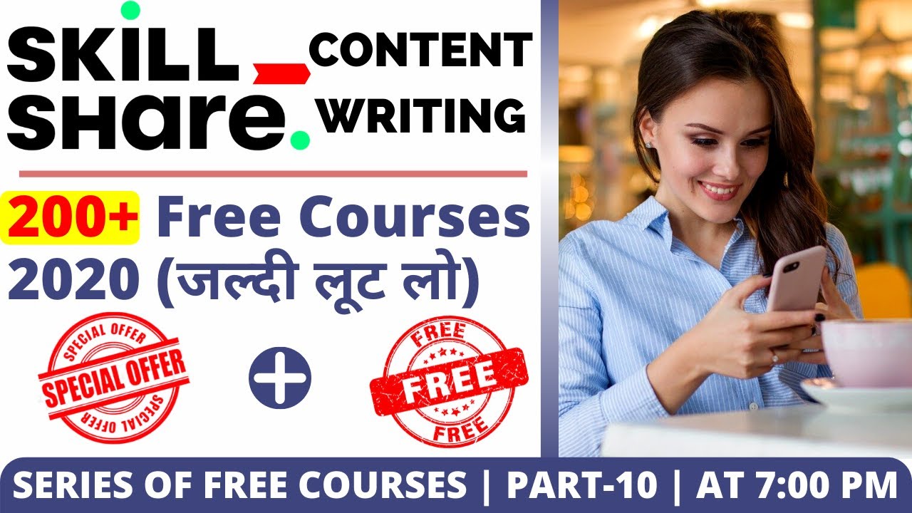 200 courses for free limited offer content writing skillshare