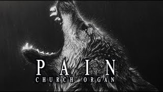 Dark Piano - Pain | Dark Church Organ Version Resimi