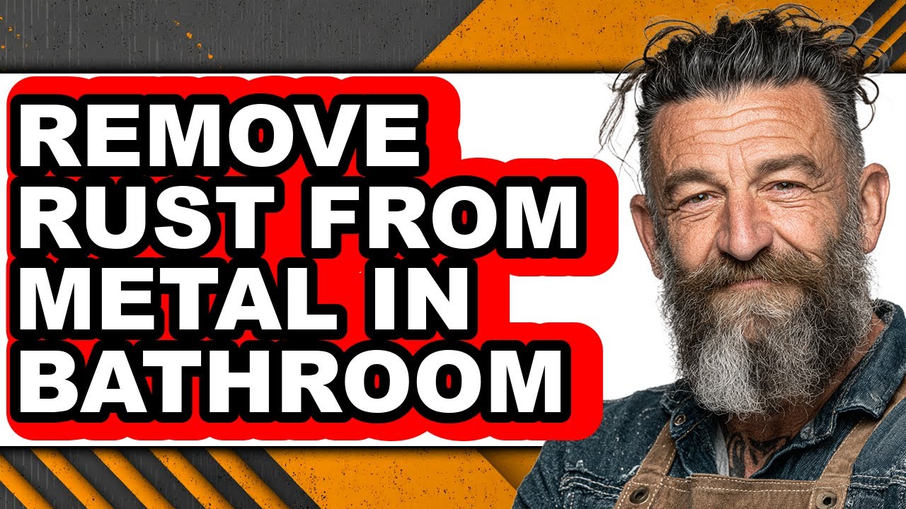How to Remove Rust from Metal in Bathroom (only Way)