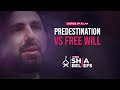 Predestination vs free will whats ahlulbayts stance  ep 33  the real shia beliefs