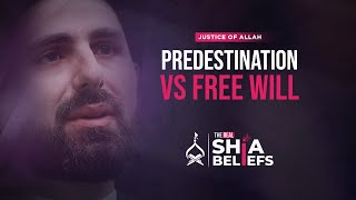 Predestination vs Free Will: What's Ahlulbayt's stance? | ep 33 | The Real Shia Beliefs by Thaqlain 1,408 views 3 weeks ago 18 minutes