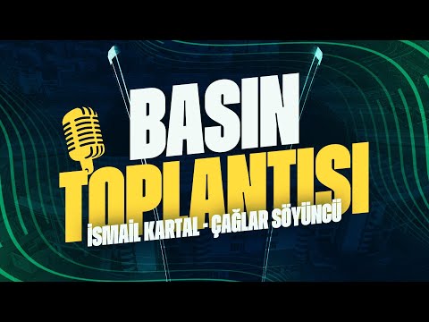 Teknik Direktörümüz İsmail Kartal ve Oyuncumuz Çağlar Söyüncü'nün Basın Toplantısı