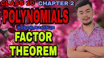 Factor theorem || class 10 || polynomials