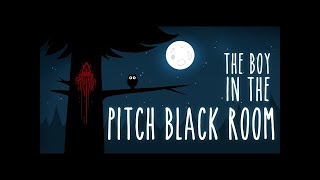Confinement: The Boy in the Pitch Black Room (An SCP Animation)