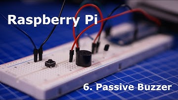 Passive Buzzer | Raspberry pi | Python