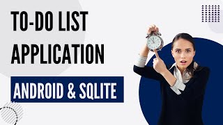 To-Do List Android Application using SQLite | PHPGurukul