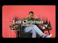 Last Christmas - Acapella Version