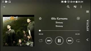 Bintang - Gila Karenamu