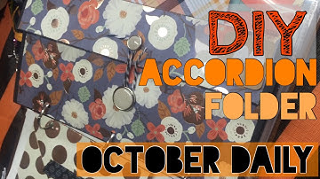 DIY Accordion Folder EASY // October Daily Process  /2016 | I