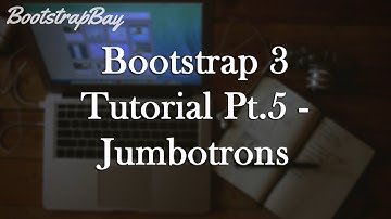 Bootstrap 3 Tutorial Pt.5 - Jumbotron