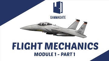 flight mechanics part 1