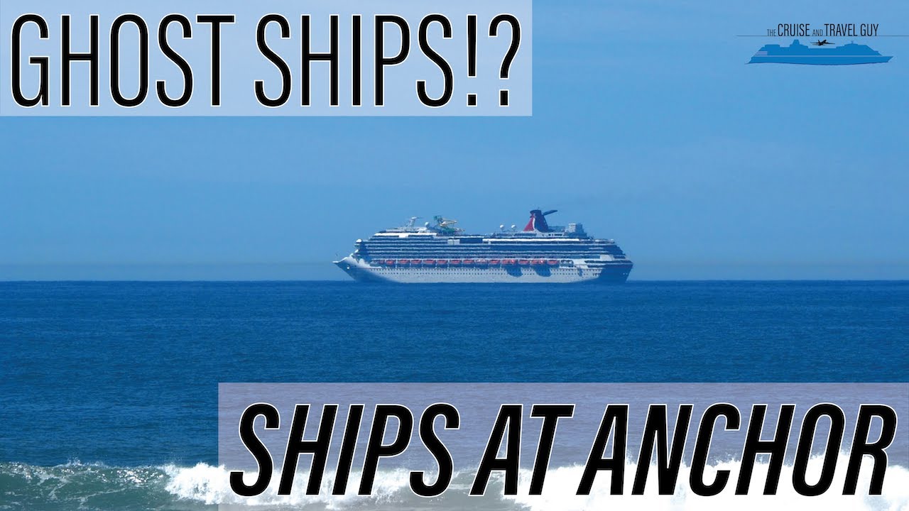 Ghost Ships!? Ships at Anchor.