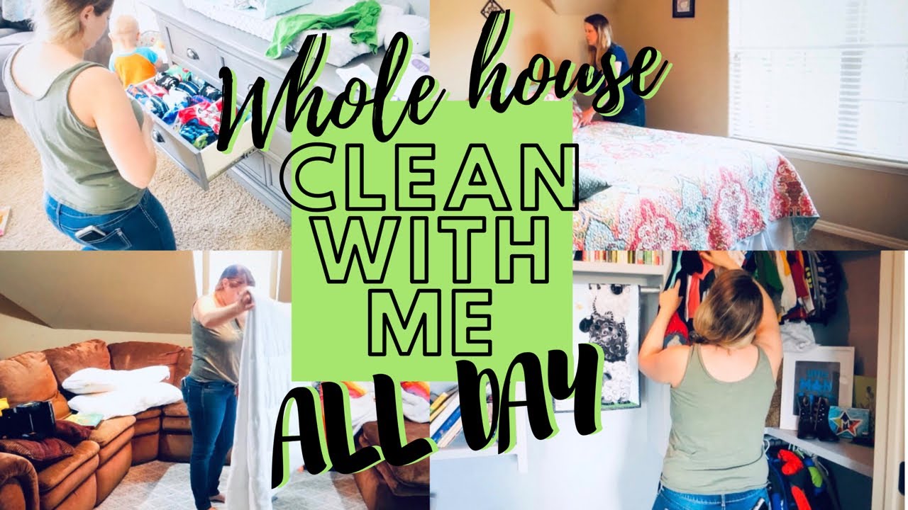 WHOLE HOUSE CLEAN WITH ME // EXTREME CLEAN // ALL DAY CLEANING ...