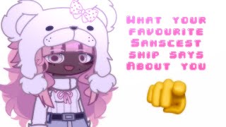 What your favourite sanscest ship says about you || sans au ships || Flash warning || @MC.ClouD_