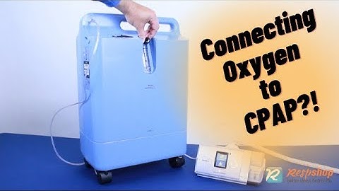 How to Connect an Oxygen Concentrator to a CPAP/BiPAP Machine?