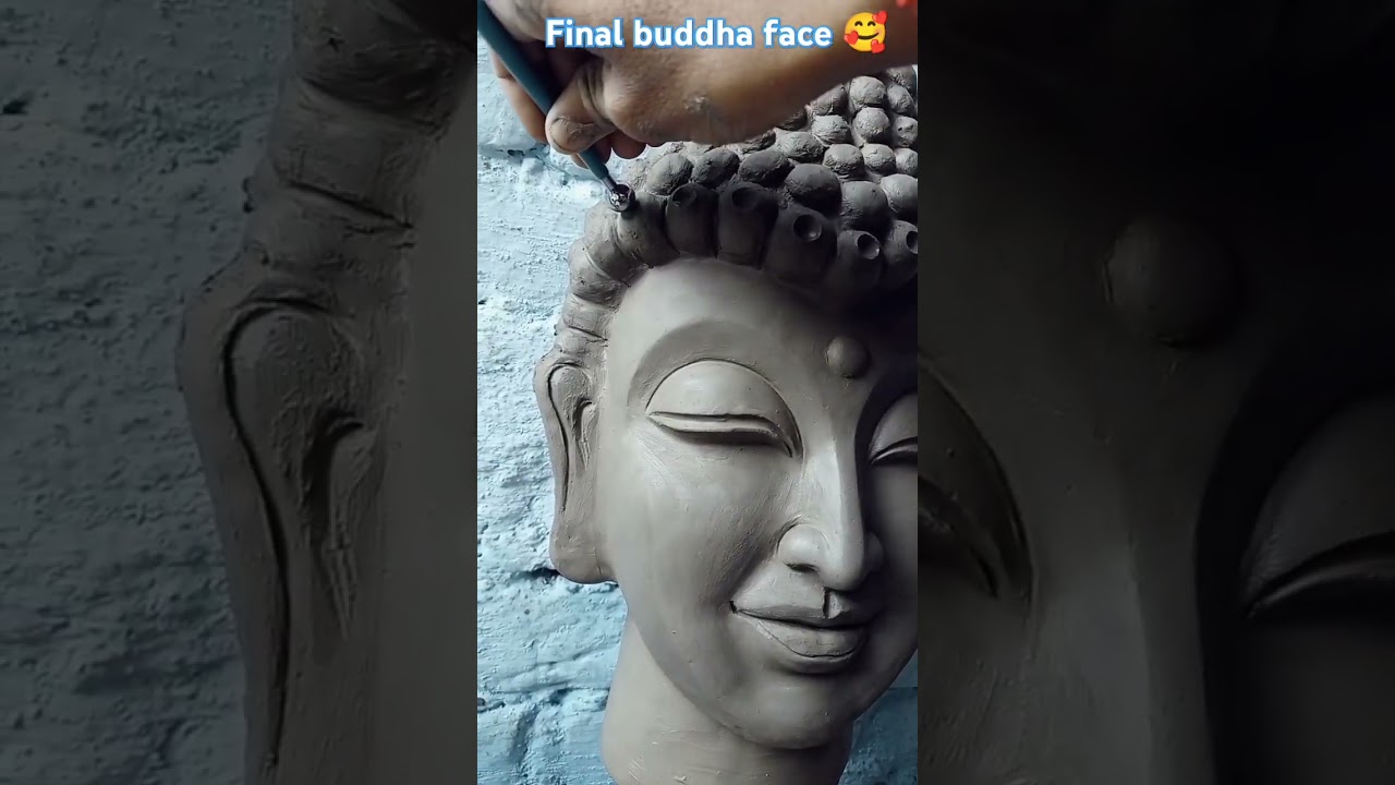 Final buddha clay face✨buddha sculpture 
