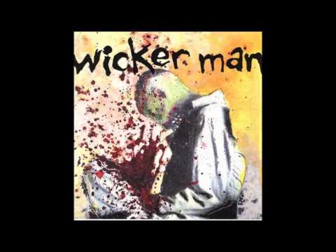 Wicker Man — Wicker Man - Slack