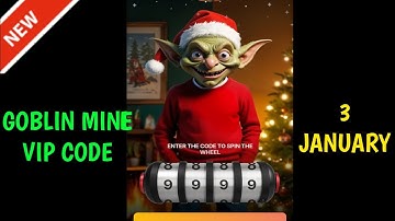 3 January Goblin Mine Game Code | Goblin Mine Game gift bags Code | Goblin Mine Game Daily Code
