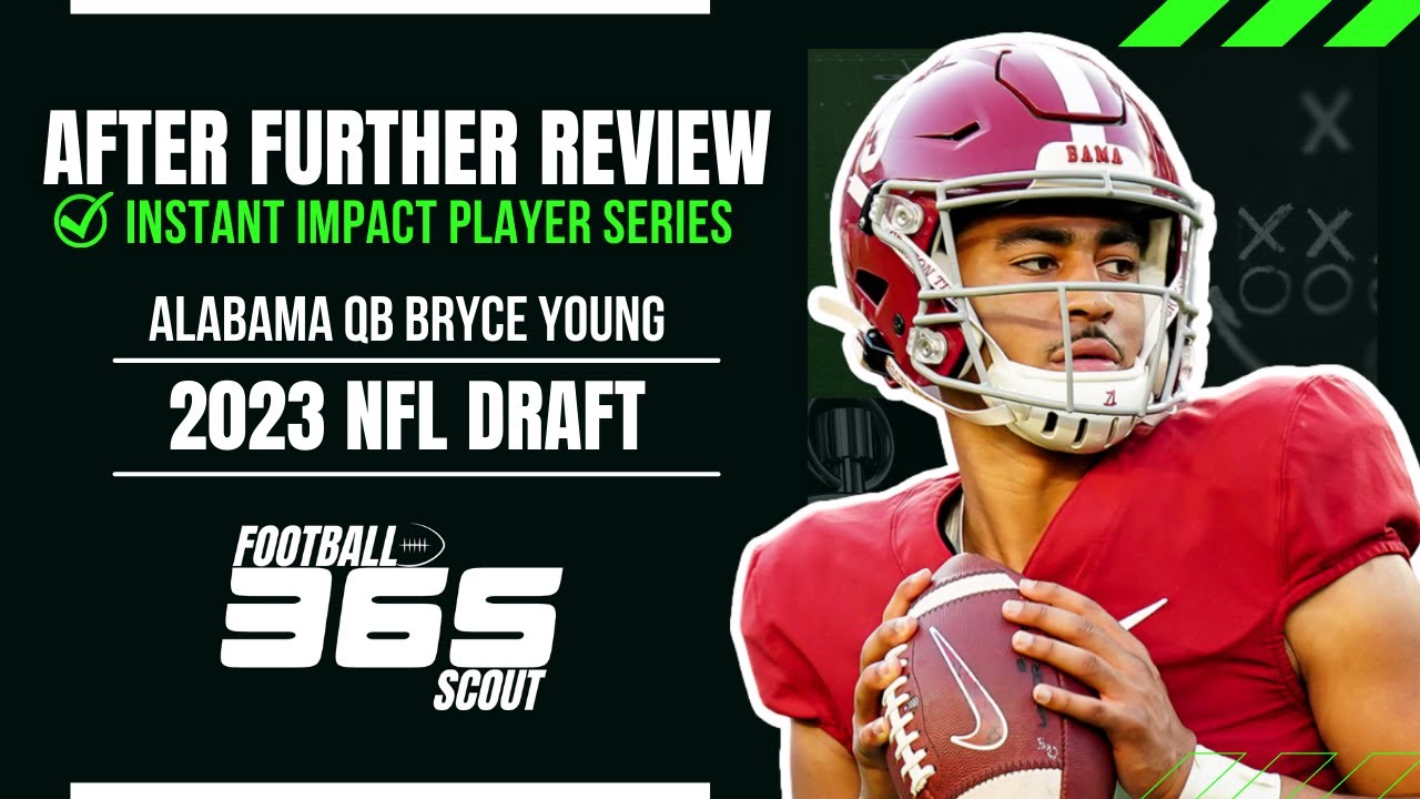 Matt Miller: Alabama's Bryce Young is #1 overall QB in 2023 NFL