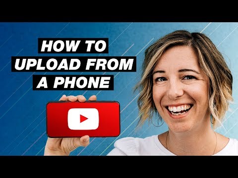 How to Upload Videos on YouTube from Your Phone