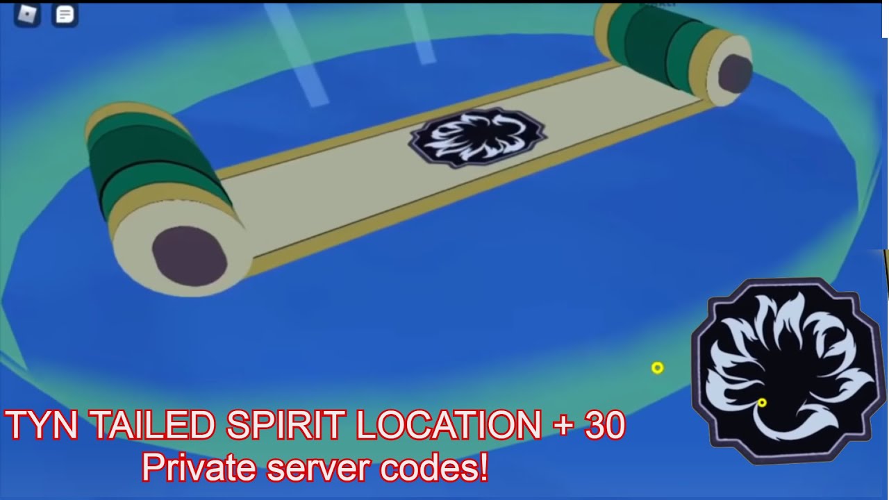 Tyn Tailed Spirit Spawn Location 30 Ember Private Server Codes Shindo Life Roblox Youtube