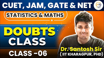 Doubts Class-06 : JAM, GATE & NET | Statistics & Mathematics | Mathstats @8810409392